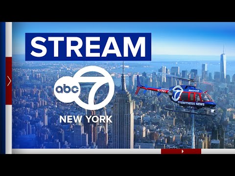 ABC7 New York | Streaming Live 7 ABC7 New York | Streaming Live