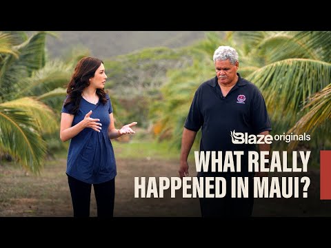 What Really Happened in Maui? | Blaze Originals Ep 1 8 What Really Happened in Maui? | Blaze Originals Ep 1