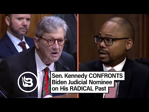 "I DO NOT Mean it Now!" – Sen. Kennedy EXPOSES Radical Biden Nominee