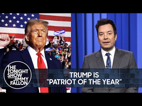Trump Gets Bogus “Patriot of the Year” Award from Fox News | The Tonight Show Starring Jimmy Fallon