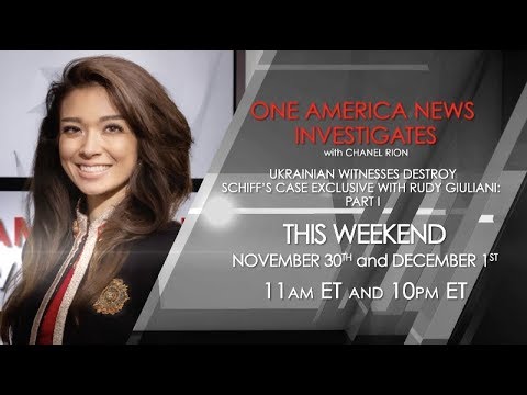 One America News Investigates with Chanel Rion: Ukrainian Witnesses Destroy Schiff's Case
