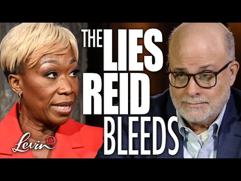 Mark Levin RIPS into MSNBC's Joy Reid for Her LIES about Deportations