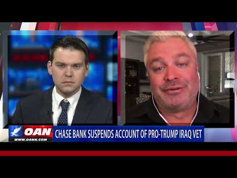 Chase Bank suspends account of pro-Trump Iraq vet