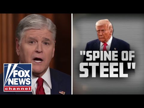 Hannity: Trump's 'spine of steel' strategy is paying off
