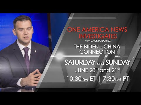 One America News Investigates: The Biden-China Connection