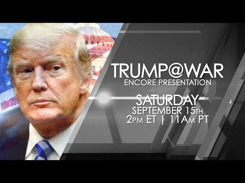 TRUMP@WAR — One America News Encore Presentation