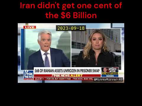Fox News – $6 Billion Iran deal problem