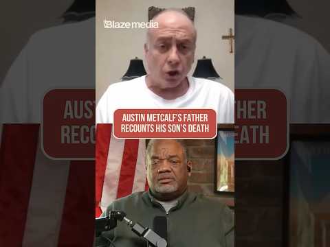 Austin Metcalf's Dad shares Tragic Reaction to His Son's Death