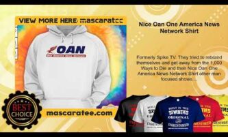 Nice Oan One America News Network Shirt
