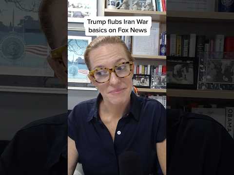 Trump flubs Iran War basics on Fox News