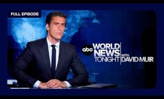 ABC World News Tonight with David Muir Full Broadcast – Aug. 25, 2026