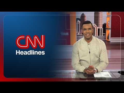 CNN Headlines: 24/7 Live News