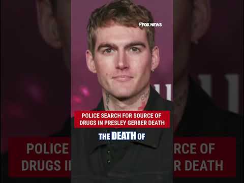 Police search for possible SOURCE of drugs in Presley Gerber death