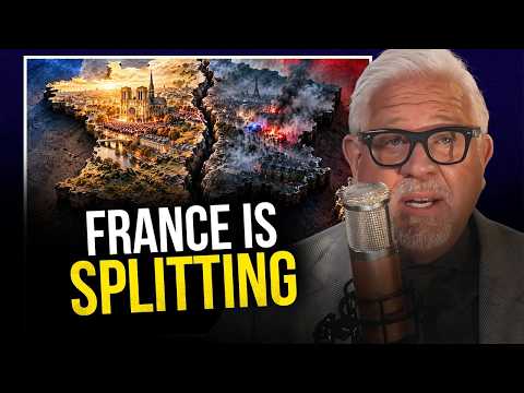 France as We Know it NO LONGER Exists… and Here's What is Coming Next | Glenn Beck